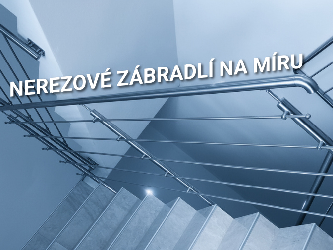 Nerezové zábradlí na míru